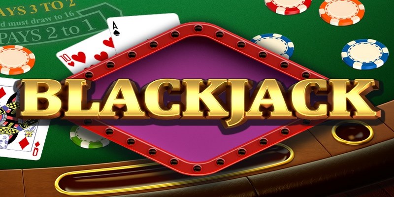 Hướng dẫn cách đánh bài Blackjack cơ bản